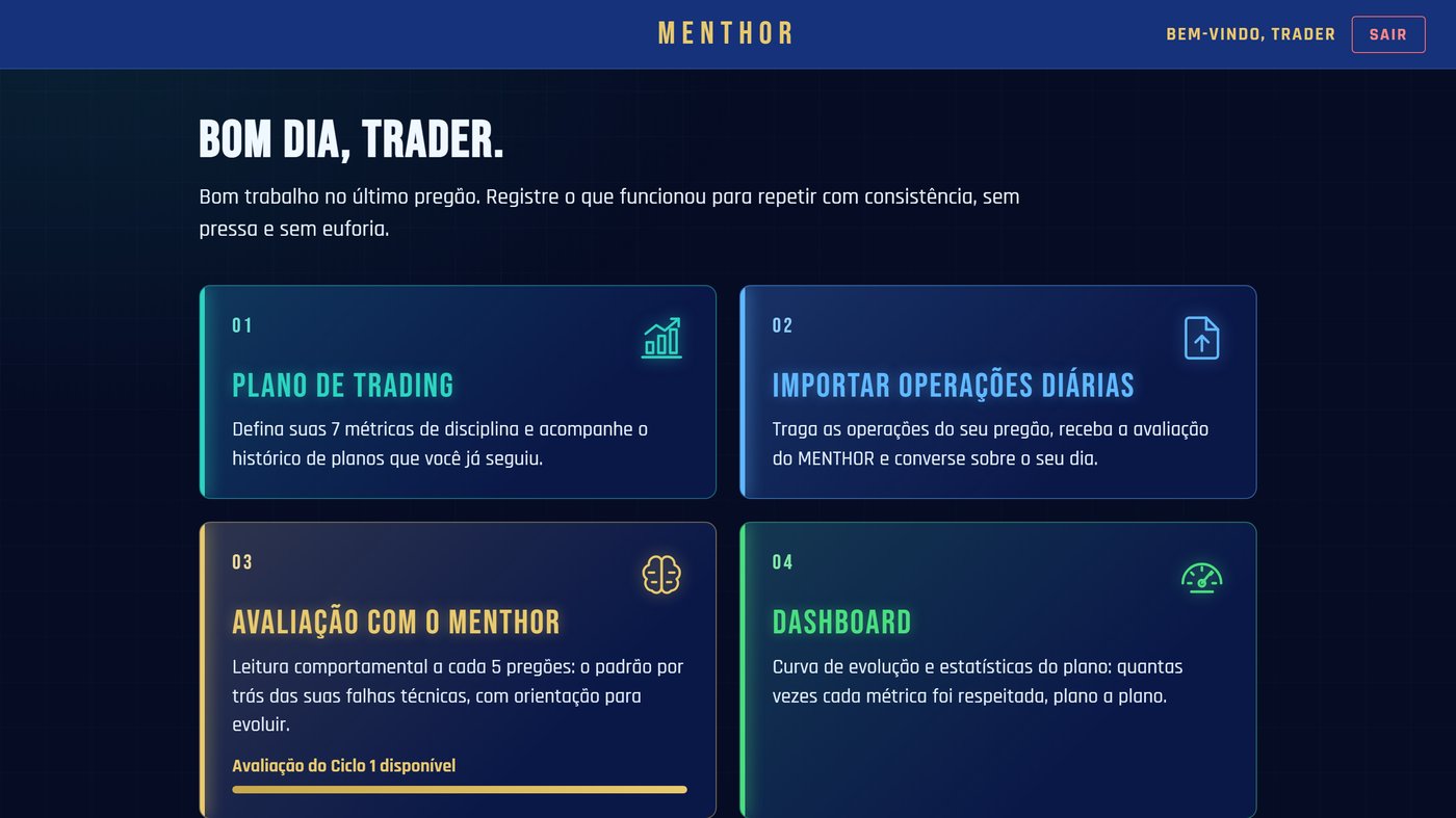 Tela inicial do MENTHOR com os cards de Plano de Trading, Importar operações, Avaliação diária, Avaliação com o MENTHOR, Dashboard e Financeiro